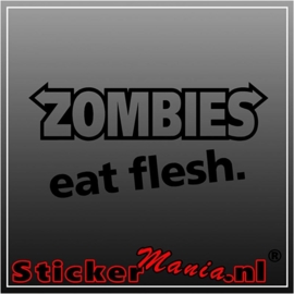 Zombies eat flesh sticker