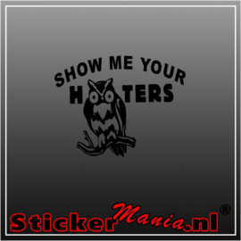 Show me your hooters sticker