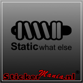 Static, what else sticker