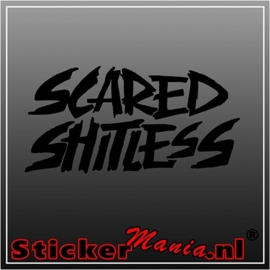 Scared shitless sticker