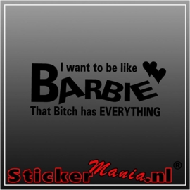 I want to be like barbie sticker