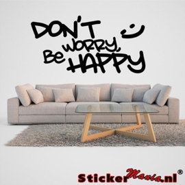 Don't worry, be happy muursticker