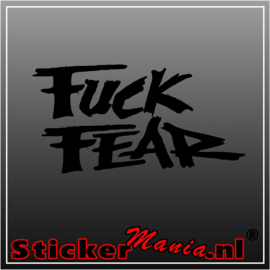 Fuck fear 2 sticker