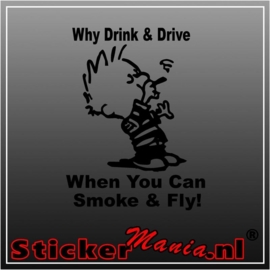 Calvin why drink and drive sticker