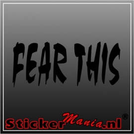 Fear this sticker