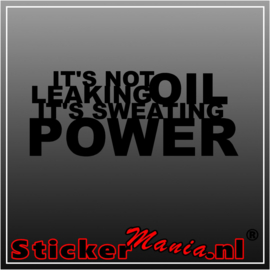 Its not leaking oil sticker