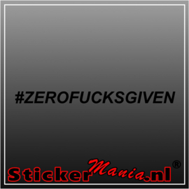 #Zero fucks given sticker