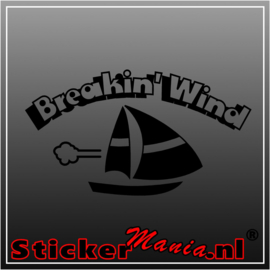 Breakin'wind sticker