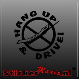 Hang up & drive sticker