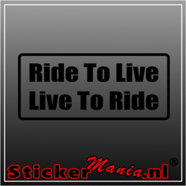 Ride to live sticker
