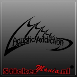 Aquatic addiction sticker