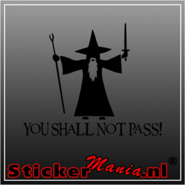 You shall not pass sticker