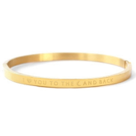 RVS (stainless steel) smalle bangle armband. “I love you to the moon and back” Goudkleurig.