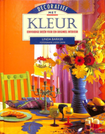 BOEKEN | Interieur | Decoratief met kleur: eenvoudige ideeën voor een origineel interieur