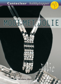 Boeken | Kralen | Cantecleer hobbytopper | Mooi met Jolie - Nicolette Ubert