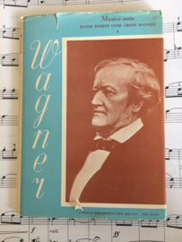 1950 | Muziek | Boeken | Het leven Richard Wagner 1813-1883 | Philip Kruseman's Uitgeversmij N.V. Den Haag