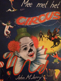 1932 | Nederland | Mee met het circus - John. M. Jerry (Willy Schermelé)