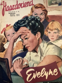 Tijdschriften | De Haardvriend - nr. 812 - 19e jaargang 13 april 1952 *Evelyne - Tine Bruinoghe - PASEN