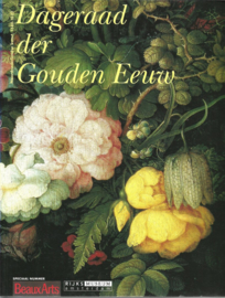Boeken | Kunst | Wereld | Dageraad der Gouden Eeuw: speciaal nummer BeauxArts - Rijksmuseum Amsterdam