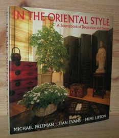 Boeken | Interieur | In the Oriental Style: A Sourcebook of Decoration and Design - Freeman, Michael