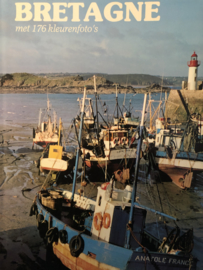 Boeken | Frankrijk | BRETAGNE met 176 kleurenfoto's - PIERRE LEPROHON