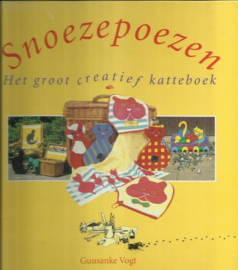 Boeken | Poppen | Snoezepoezen: het groot creatief katteboek - Guusanke Vogt | 1992
