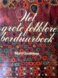 Boeken | Borduren | Het grote folklore borduurboek - Mary Gostelow