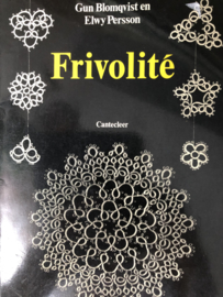 VERKOCHT | Boeken | Frivolité | Frivolité - Gund Blomqvist en Elwy Persson | Cantecleer (3e druk) - 1991