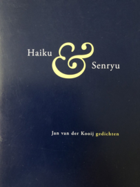 VERKOCHT | Haiku & Senryu gedichten | Jan van der Kooij