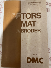 VERKOCHT | DMC | Borduurgaren  kleurenkaart - Carte de Couleurs | RETORS MAT A BRODER art. 89 W 106 4e EDITION (1983)