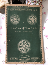 VERKOCHT | 1915 | Boeken | Handwerken | Teneriffe | Beyers handwerkboeken Serie H no. 58 - Teneriffewerk met 152 afbeeldingen | Uitgave G. van Wees Zeist en Amsterdam | Teneriffekant