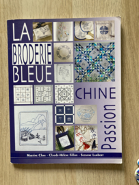 Tijdschriften | Borduren | Frankrijk | La broderie bleue: Chine Passion - Martine Chan - Suzanne Lambert