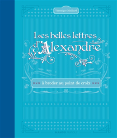 Boeken | Borduren | Les belles lettres d'Alexandre: a broider au point de croix