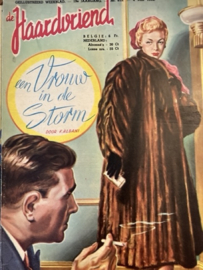 VERKOCHT | Tijdschriften | De Haardvriend - nr. 815 - 19e jaargang 4 mei 1952 : Een Vrouw in de Storm F. Albani