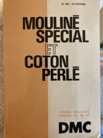 DMC | Borduurgaren  kleurenkaart - Carte de Couleurs | Mouline Special 25 COTON PERLE fils coton a broder art. 117 -115-116  W 100 4me EDITION (1979)
