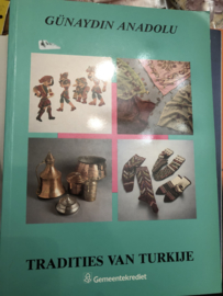 Boeken | Turkije | Ambachten | Tradities uit Turkije - Günaydin Anadolu  | 1988 - speciaal boek