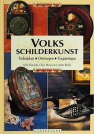 VERKOCHT | Boeken | Schilderen | Volksschilderkunst: technieken, ontwerpen, toepassingen - Sybil Edwards Chris Moore & Lynette Bleier | Cantecleer