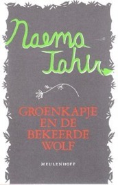 Boeken | Islam | Groenkapje En De Bekeerde Wolf | En Andere Moslimsprookjes