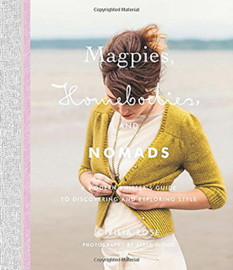 Boeken | Breien | Magpies, Homebodies and Nomads: A Modern Knitter's Guide to Exploring and Discovering Style by Cirilia Rose