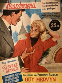 Tijdschriften | De Haardvriend - nr. 840 - 19e jaargang 26 october 1952 *De Stille getuige - Tine Bruinoghe + Strip El Senserenico van Flora Sabeiran