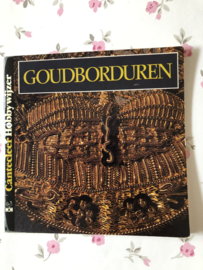 VERKOCHT | 1985 | Boeken |  Borduren |  Cantecleer Hobbywijzer  30 | Goudborduren