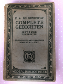 1912 | Complete gedichten - 4e druk met twee portretten P.A. De Génestet inleiding en aanteekeningen door dr. H.L. Oort