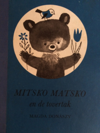 VERKOCHT | 1960 | Mitsko Matsko en de tovertak | jaren '60