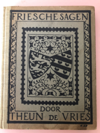 1925 | Friesche Sagen | Theun de Vries - verlucht door Henk Persijn