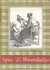 1952 | Spin- en weversliedjes Oud & Nieuw | 1952