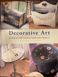 Boeken | Interieur | Decoreren | Decorative Art: 20 step-by-step painted furniture projects ~Tahira Lewis