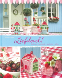 VERKOCHT | Boeken | Handwerken | Liefdevol! Borduren - Patchwork - Applicaties - Vilten