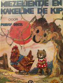 1975 | Nederland | Muizelientje en Kakeline de kip | Phiny Dick (illustraties)