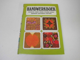 Boeken |  Handwerken | Handwerken: borduren - haken - breien - frivolité - weven - applikatie - patchwork - macramé