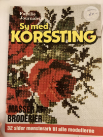 Tijdschriften | Borduren | Denemarken | Familie Journalens Sy med KORSSTING Masser af Broderier - met Nederlandse vertaling - paddenstoel en rozen